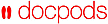 Docpods