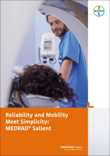 Reliability and Mobility Meet Simplicity: MEDRAD&reg; Salient