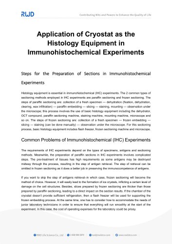 RWD Application of Cryostat as the Histology Equipment in Immunohistochemical Experiments