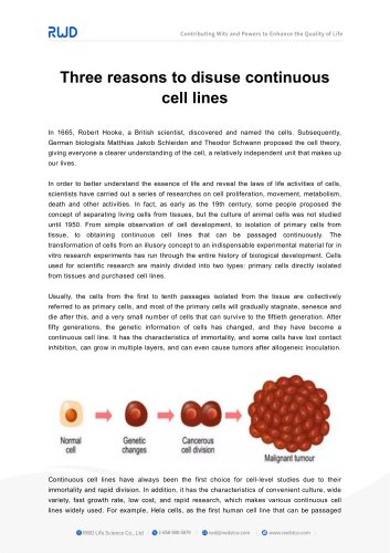 RWD Three reasons to disuse continuous cell lines