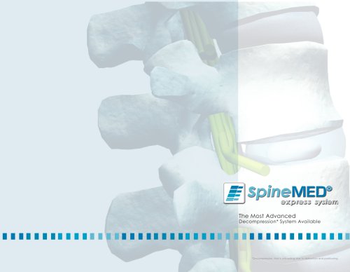 SpineMed express system