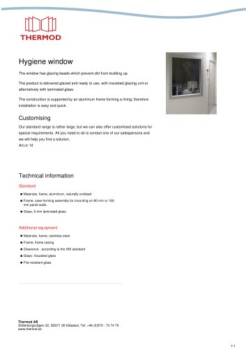 Hygiene window