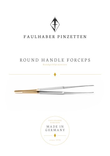 ROUND HANDLE FORCEPS