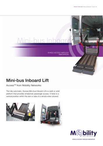 Mini-bus Inboard Lift