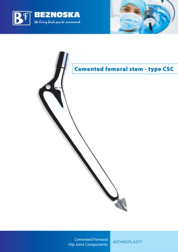 Cemented femoral stem - type CSC