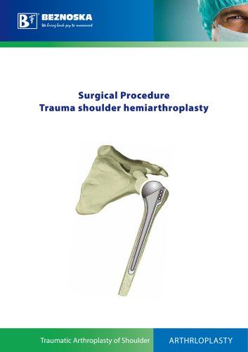 Surgical Procedure Trauma shoulder hemiarthroplasty