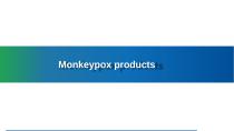 Monkeypox Products