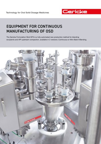 EQUIPMENT FOR CONTINUOUS MANUFACTURING OF OSD