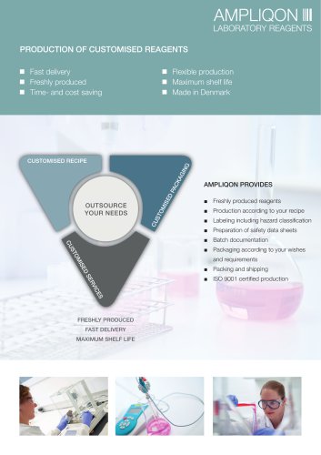 PRODUCTION OF CUSTOMISED REAGENTS