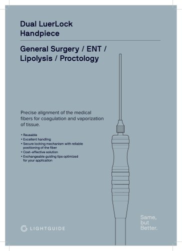 Dual LuerLock Handpiece