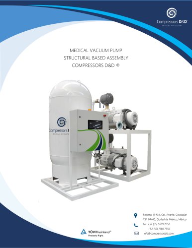 MEDICAL VACUUM PUMP STRUCTURAL BASED ASSEMBLY COMPRESSORS D&D ®