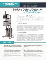 SI3100-MED - Medical tubing defect detector