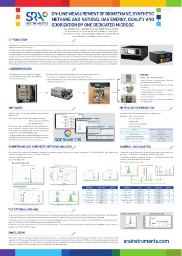 ON-LINE MEASUREMENT OF BIOMETHANE, SYNTHETIC METHANE AND NATURAL GAS ENERGY, QUALITY AND ODORIZATION BY ONE DEDICATED MICROGC