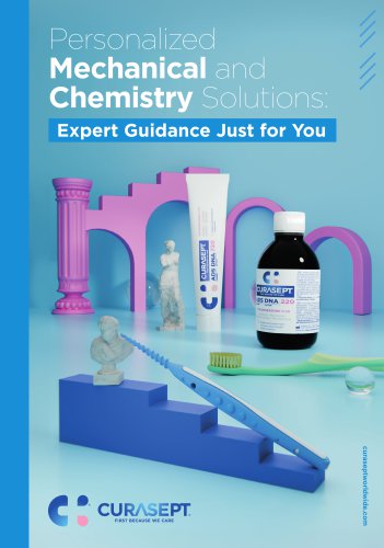 CURASEPT Personalized Mechanical and Chemistry Solutions