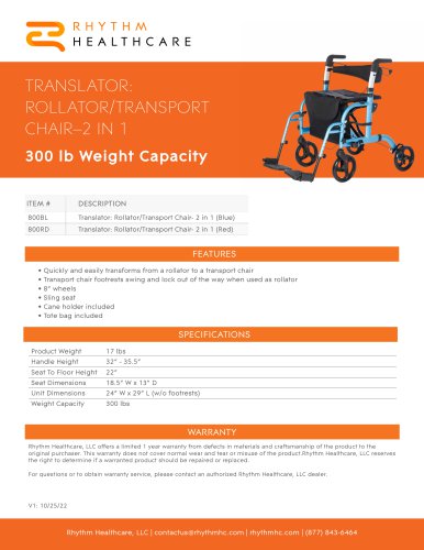 TRANSLATOR: ROLLATOR/TRANSPORT CHAIR–2 IN 1