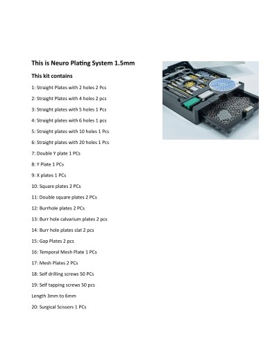 Neuro Platting System