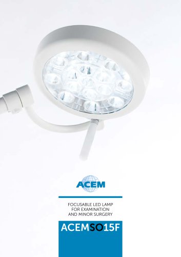 ACEMSO15 F  FOCUSABLE LED LAMP FOR EXAMINATION AND MINOR SURGERY