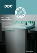 DDC Pulp Macerators