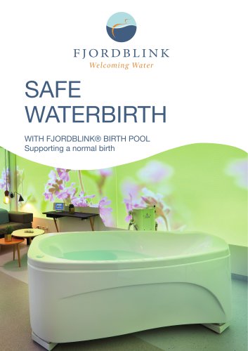 FJORDBLINK(R) Birth Pool