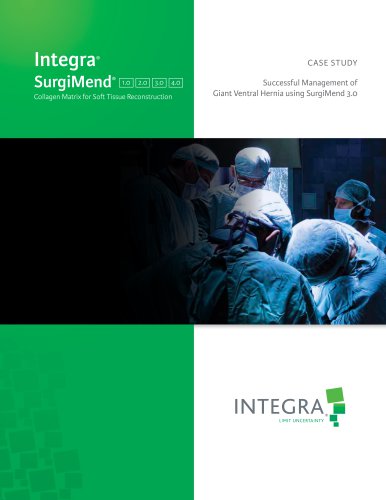 SurgiMend® Case Study: Successful Management of Giant Ventral Hernia Using SurgiMend® 3.0