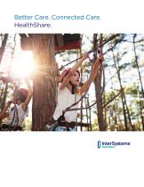 Better Care. Connected Care. HealthShare.