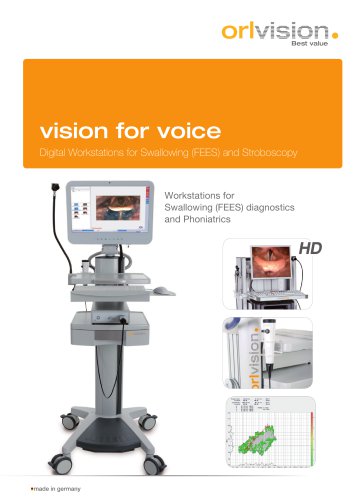 vision for voice - digital workstation for swallowing (FEES) and stroboscopy