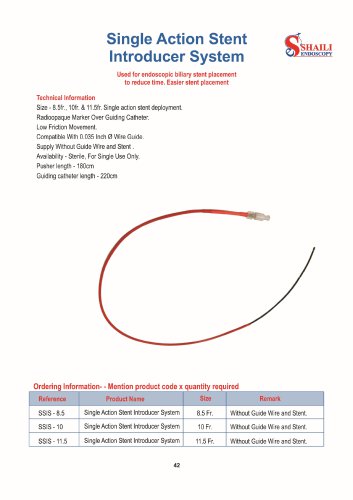 Single Action Stent Introducer System