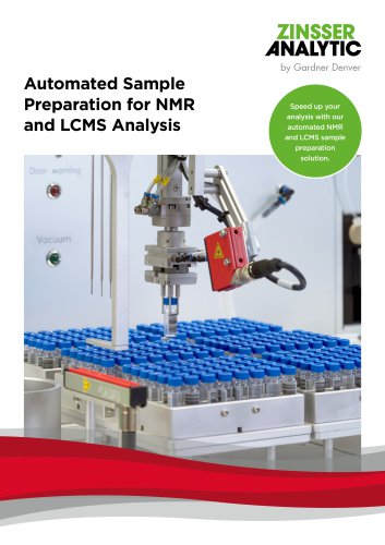 Automated Sample Preparation for NMR and LCMS Analysis