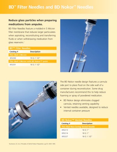 BD? Filter Needles and BD Nokor? Needles