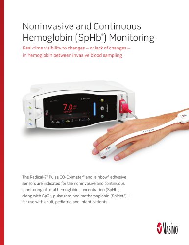 Noninvasive and Continuous  Hemoglobin (SpHb ® ) Monitoring