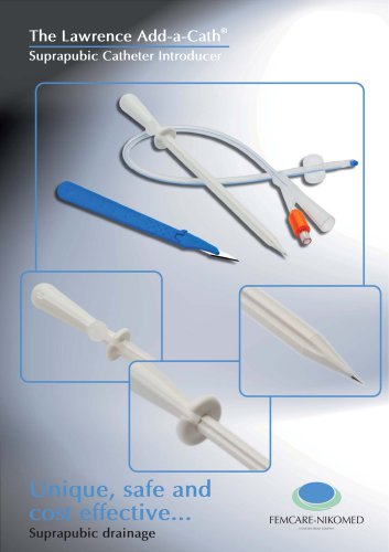 The Lawrence Add-a-Cath® Suprapubic Catheter Introducer