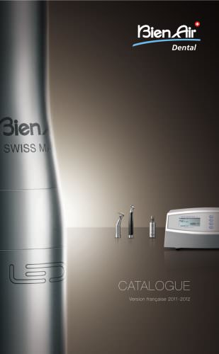 CATALOGUE 2011 BIEN-AIR DENTAL