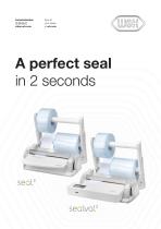 A perfect seal in 2 seconds