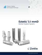 Eztetic ™  3.1 mmD Implant System