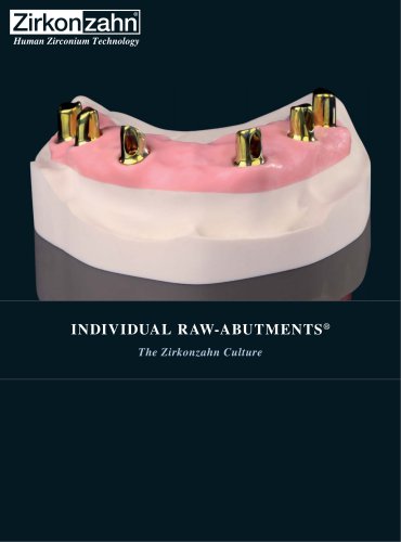 Case gallery Raw-Abutment®