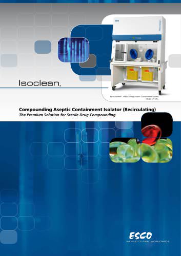 Isoclean - Compounding Aseptic Containment Isolator (Recirculating)