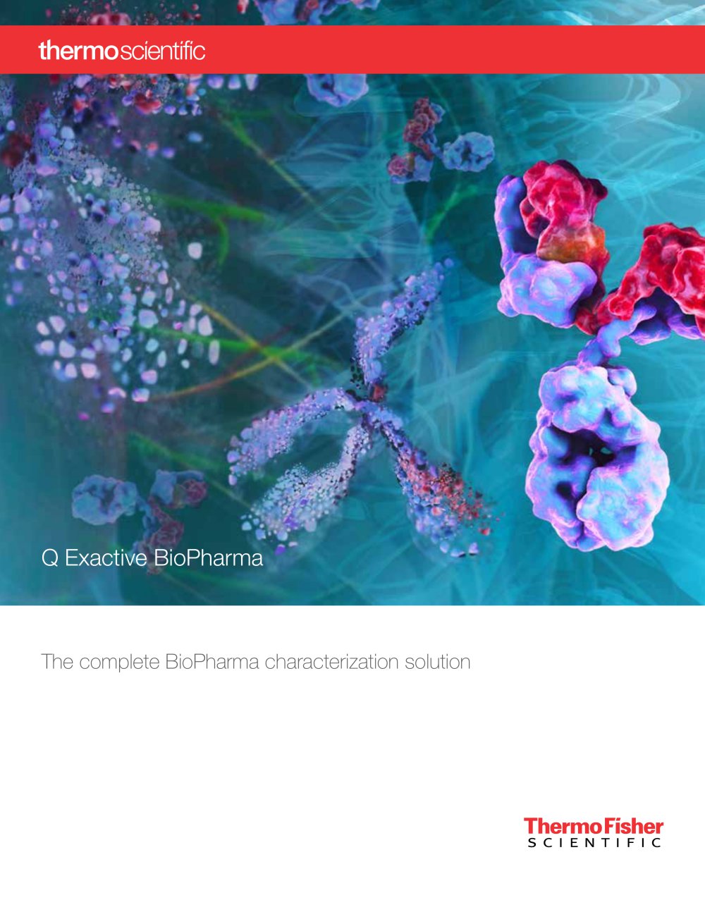 Q Exactive BioPharma &ndash; The Complete BioPharma Characterization Solution - Thermo Scientific