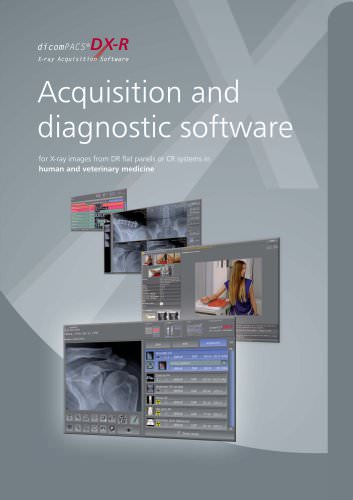 dicomPacs DX-R Acquisition and diagnostic software