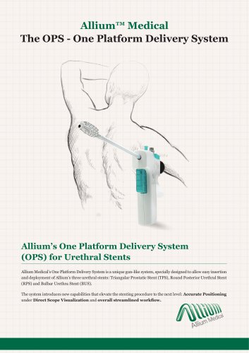 Allium™ Medical TheTPS –Triangular Prostatic Stent