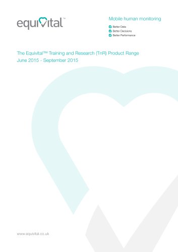 The Equivital™ Training and Research (TnR) Product Range