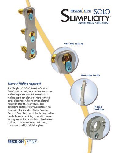 Slimplicity® ﻿SOLO Anterior Cervical Plate System