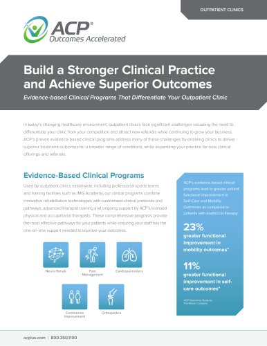 Build a Stronger Clinical Practice  and Achieve Superior Outcomes