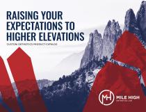RAISING YOUR EXPECTATIONS TO HIGHER ELEVATIONS
