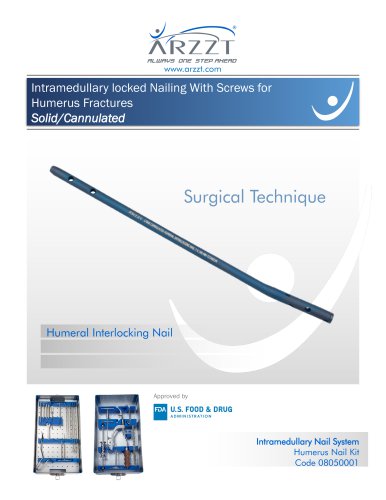 Intramedullary locked Nailing With Screws for Humerus Fractures