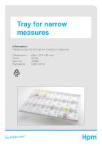 Tray for narrow measures